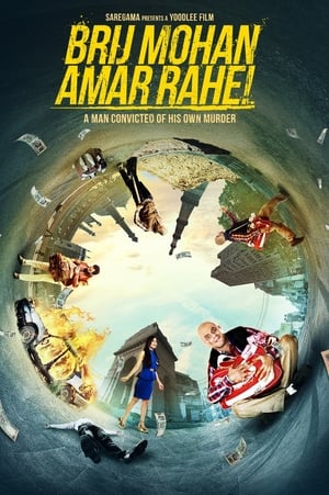 Brij Mohan Amar Rahe 2018 Hindi Movie [1GB]