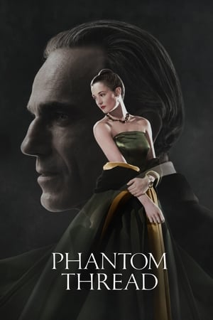 Phantom Thread (2017) Hindi Dual Audio 400MB Phantom Thread (2017) Hindi Dual Audio 400MB